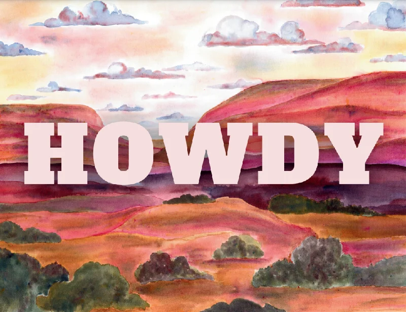 Howdy Landscape Art Print