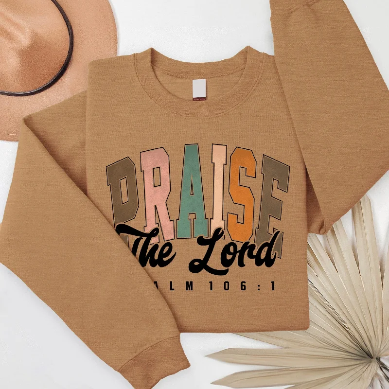 Praise the Lord Sweatshirt