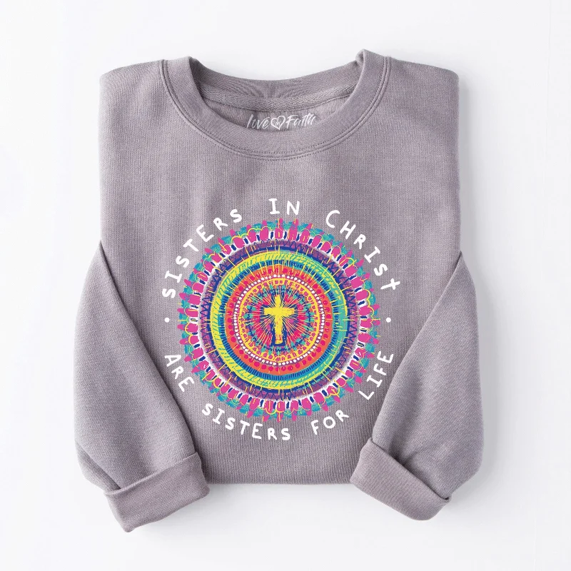 Sisters in Christ Sweatshirt